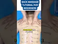 Simple BACK MASSAGE TUTORIAL FOR BEGINNERS Learn in 50 Seconds