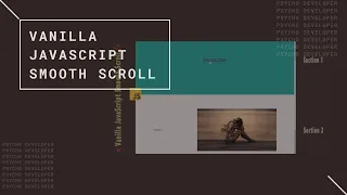 Vanilla JavaScript Smooth Scroll Tutorial PSYCHO DEVELOPER