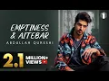Download Lagu Emptiness \u0026 Aitebar (Medley) By Abdullah Qureshi
