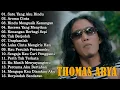 Download Lagu Thomas Arya Slow Rock Terbaru 2025 - Lagu Galau Paling Ditunggu Fans