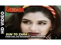 Download Lagu Sun To Zara - Gaddaar | Kumar Sanu, Bali Brahmbhatt \u0026 Sapna Mukherjee | Sunil Shetty \u0026 Sonali Bendre