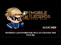 Sound Effect Alucard - Nothing lasts forever, we can change the future | MLBB