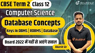 CBSE Term 2 Database Concepts Keys In DBMS RDBMS Database Class 12 Computer Science