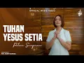 Download Lagu Tuhan Yesus Setia - Putri Siagian (Official Music Video)