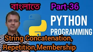 Python Part 36 String Concatenation Repetition Membership Slicing Semester 3 Class XII