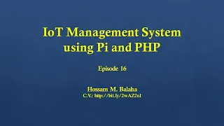 HMB IoT Management System using Pi and PHP Front-end Episode 16