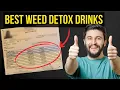 Best Weed Detox Drinks for Drug Tests That STILL WORK in 2026