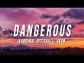 Kardinal Offishall - Dangerous (Lyrics) ft. Akon