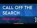 Download Lagu Call Off The Search - Katie Melua (KARAOKE)