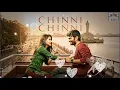Chinni Chinni | Itllu Arjuna | Aniesh - Anaswara | Thaman S, Mohit Chauhan, Mahesh U, Venky Kudumula