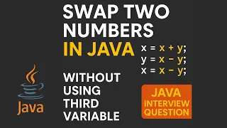 Swap Two Numbers in Java Without Using Third Variable Java Interview Question