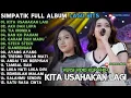 Download Lagu KITA USAHAKAN LAGI - ΤΙΑ ΜΟΝΙΚΑ - GARAM DAN MADU - OM ADELLA FULL ALBUM TERBARU 2025