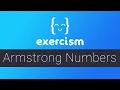 Exercism - Armstrong Numbers Exercise