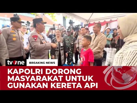 Kapolri Tinjau Langsung Arus Balik Lebaran di Stasiun Tawang, Semarang