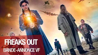 Freaks Out - Bande Annonce [VF]