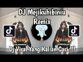 Download Lagu DJ MEJIKUHIBINIU REMIX JEDAG JEDUG VIRAL TIKTOK TERBARU 2025 YANG KALIAN CARI !