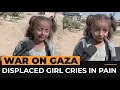 Lagu Palestinian girl cries in pain after being displaced in north Gaza | AJ #shorts