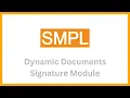 Dynamic Documents Signature Module