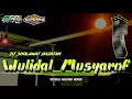 Download Lagu DJ Wulidal Musyarof - Sholawat Religi Slow Bass Horeg by Yhaqin Saputra