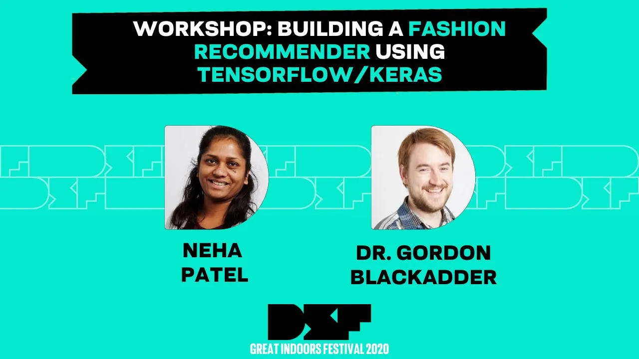 Workshop: Building a Fashion Recommender Using Tensorflow/Keras