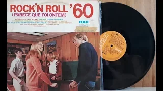Rock'n Roll' 60 - Parece Que Foi Ontem - Coletânea Rock - (Vinil Completo - 1976) - Baú Musical