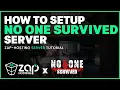 How to setup No One Survived Server WORKING 2025