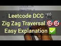 LeetCode 498 Diagonal Traverse Daily Coding Challenge Optimal Matrix Zigzag Dry Run