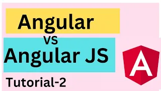 Angular vs AngularJS Difference Between Angular And AngularJS Angular Training
