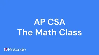 AP CSA Unit 1 Math Class Review 2025