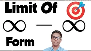 Infinity Minus Infinity Indeterminate Form - Form