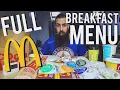 The ENTIRE McDonald s Breakfast Menu Challenge BeardMeatsFood