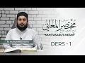 Lagu Muhtasarü’l-Meânî | Belagat İlmi | Ders 1