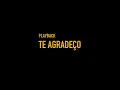 Download Lagu TE AGRADEÇO - PLAYBACK (versão piano)