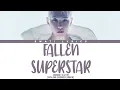 HOSHI (권순영) - 'Fallen Superstar' Lyrics (Color Coded Lyrics)