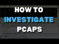 Cybersecurity Lab How To Investigate PCAPs for SOC Analysts