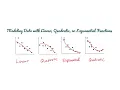 Creating Linear Quadratic and Exponential Regression Models