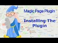 Magic Page Plugin Training Step By Step - Installing The Plugin