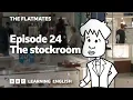 The stockroom The Flatmates episode 24