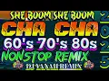 CHA CHA 70's 80's 90's NONSTOP REMIX CHA CHA INSTRUMENTAL SH BOOM REMIX NONSTOP 2025