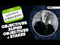 Lagu STANISLAVSKI Objectives, Super Objectives \u0026 Stakes