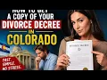 How to get a copy of your divorce decree in Colorado