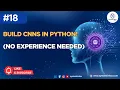 How to Implement a CNN in Python Step-by-Step Guide for Beginners