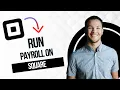 How To Run Payroll on Square Square Payroll Tutorial Full Guide