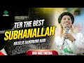 Download Lagu TER THE BEST ‼️ Subhanallah II Majelis Gandrung Nabi