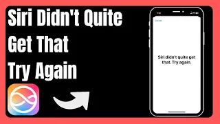 How To Fix Siri Didn T Quite Get That Try Again In IPhone IOS 18  How To Fix Siri Didn T Quite Get That Try Again In IPhone IOS 18