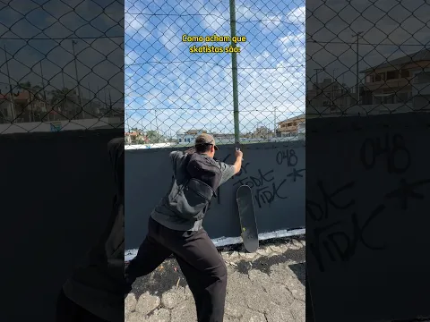 COMO ACHAM QUE OS SKATISTAS SÃO #shorts