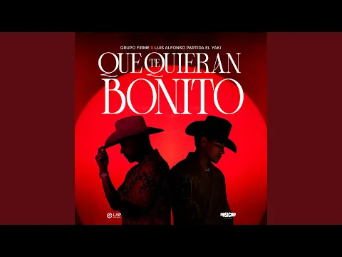 Video Thumbnail: Que Te Quieran Bonito