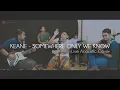 Lagu Keane - Somewhere Only We Know  (Live Cover @terbaikstudio ) || Revisit