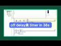 OFF DELAY timer simplified plc programming using codesys part 5