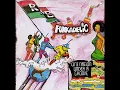 One Nation Under A Groove - Funkadelic - (Full Album)